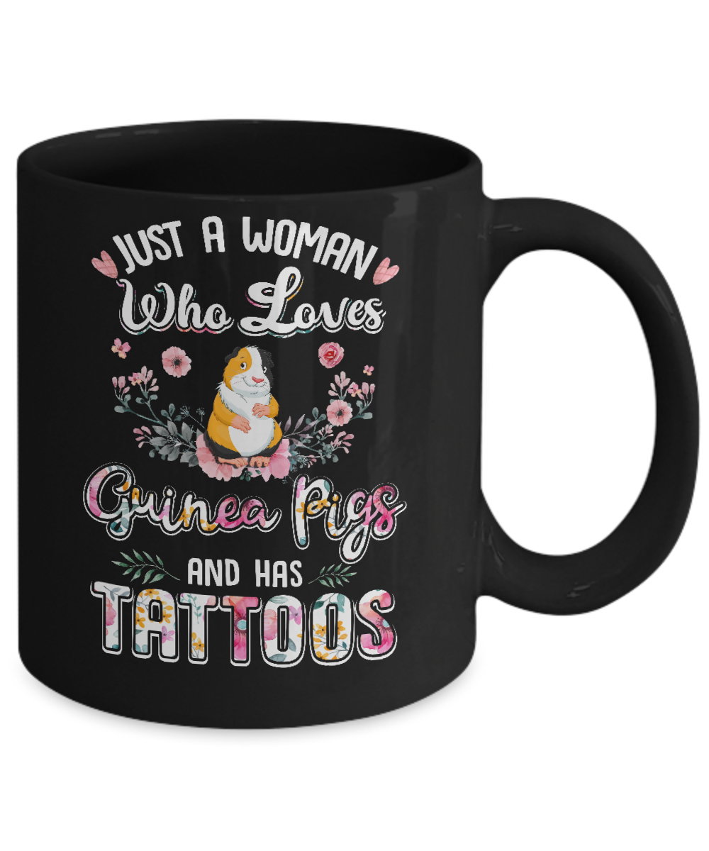 Just A Woman Who Loves Guinea Pigs And Has Tattoos Mug Coffee Mug | Teecentury.com