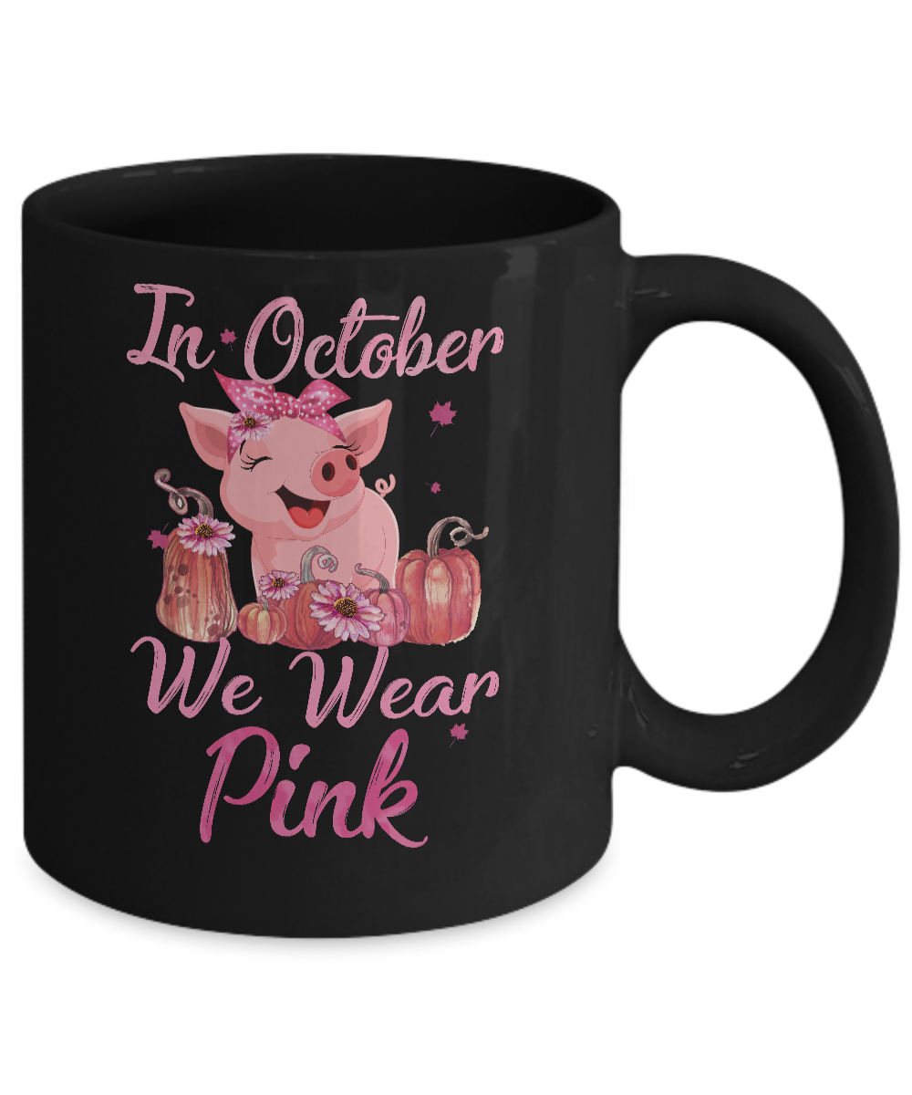 October We Wear Pink Pig Football Breast Cancer Awareness Mug Coffee Mug | Teecentury.com