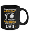 Funny My Favorite Golf Player Calls Me Dad Mug Coffee Mug | Teecentury.com
