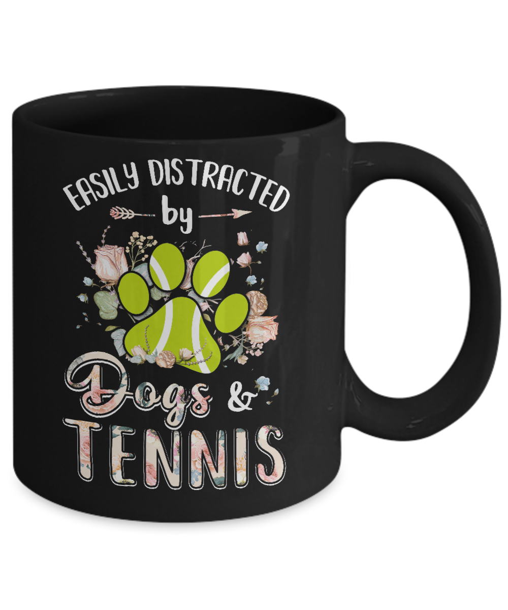 Easily Distracted By Dogs And Tennis Mug Coffee Mug | Teecentury.com