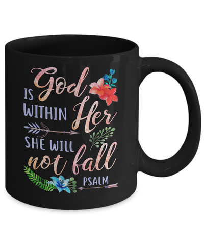 God Is Within Her She Will Not Fail Christian Mug Coffee Mug | Teecentury.com