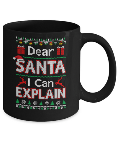 Dear Santa I Can Explain Funny Ugly Sweater Christmas Mug Coffee Mug | Teecentury.com