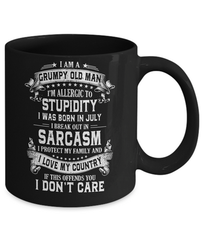 I Am A Grumpy Old Man I Was Born In July Birthday Mug Coffee Mug | Teecentury.com