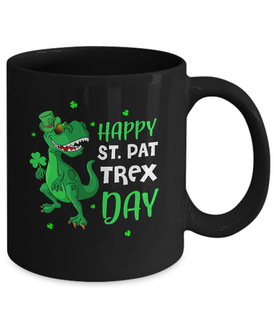 Happy St. Pat Trex Day Dinosaur St. Patrick's Day Mug Coffee Mug | Teecentury.com