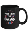 Just Here To Bang 4Th Of July Funny Firework Fourth July Mug Coffee Mug | Teecentury.com
