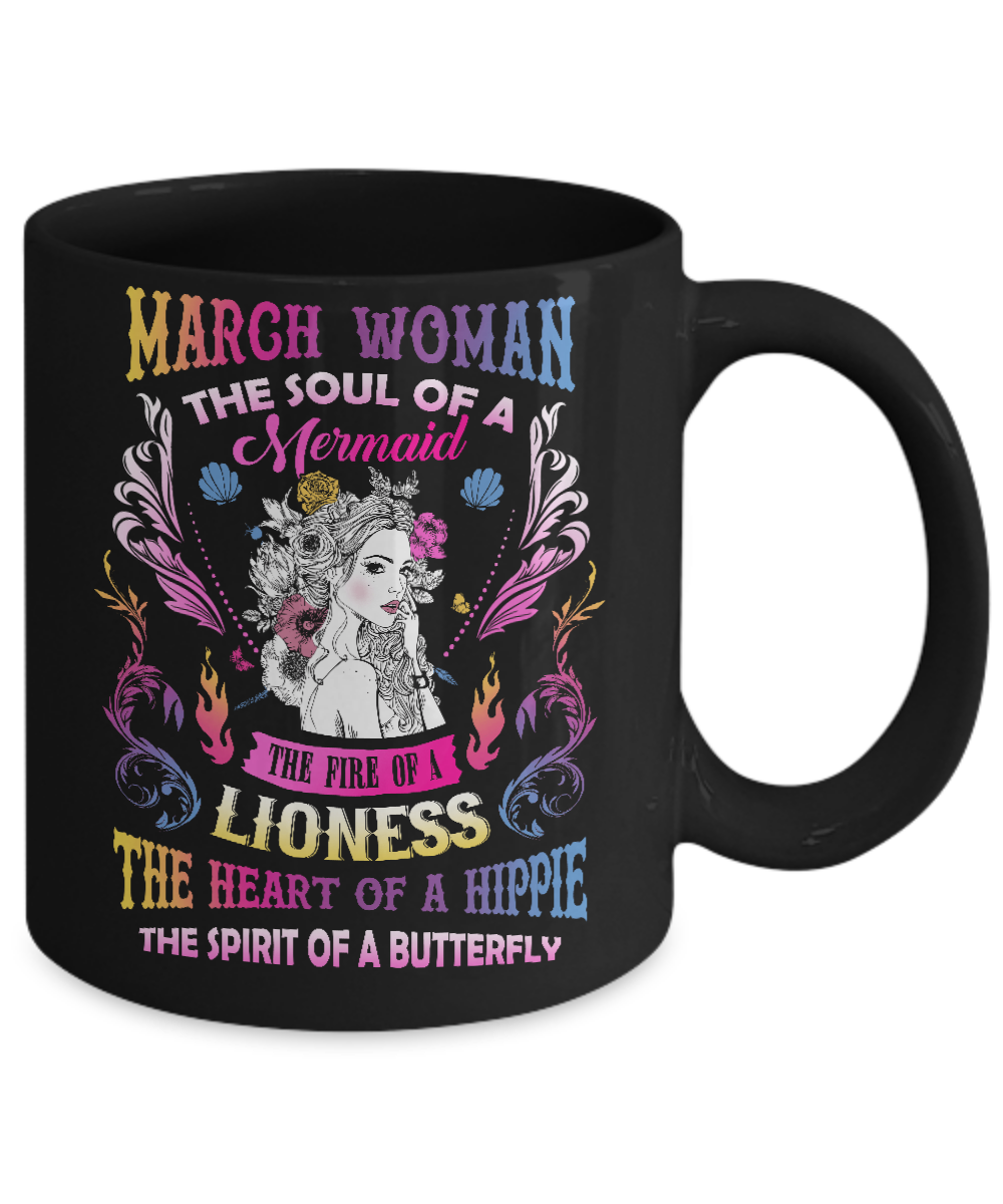 March Woman The Soul Of A Mermaid Birthday Mug Coffee Mug | Teecentury.com