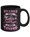 November Girl With Tattoos Pretty Eyes Thick Thighs Mug Coffee Mug | Teecentury.com