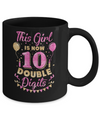 This Girl Is Now 10 Double Digits 10Th Birthday Gift Mug Coffee Mug | Teecentury.com