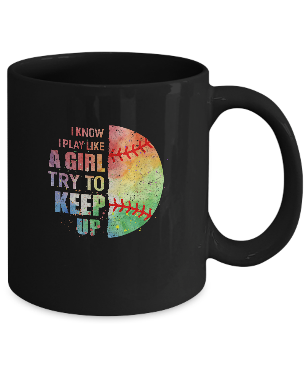 Yeah I Play Like A Girl Softball Girl Mug Coffee Mug | Teecentury.com