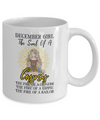 December Girl The Soul Of A Gypsy Funny Birthday Gift Coffee Mug | Teecentury.com