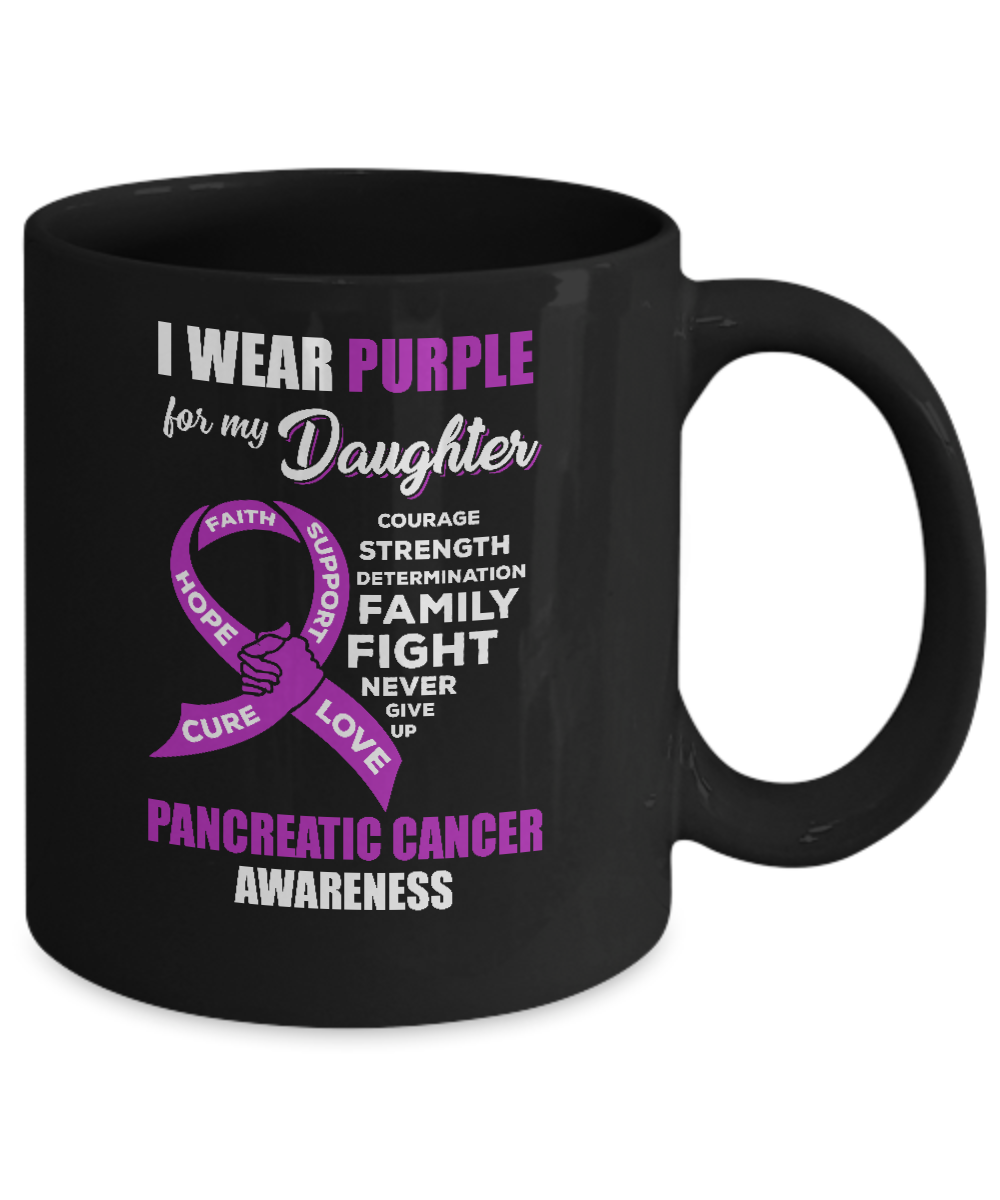 Pancreatic Cancer I Wear Purple For My Daughter Dad Mom Mug Coffee Mug | Teecentury.com