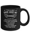 5 Things You Should Know About My Granddad Granddaughter Mug Coffee Mug | Teecentury.com
