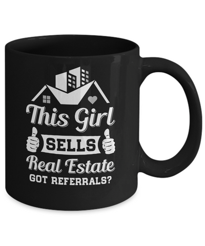 This Girl Sells Real Estate Mug Coffee Mug | Teecentury.com