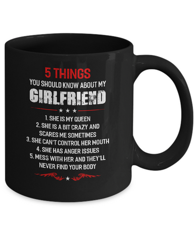 5 Things You Should Know About My Girlfriend Boyfriend Mug Coffee Mug | Teecentury.com