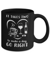 It Takes Two To Make A Day Go Right Coffee Wine Lover Mug Coffee Mug | Teecentury.com