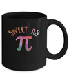 Sweet As Pi Day Teacher 3.14 Funny Math Mug Coffee Mug | Teecentury.com