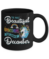 The Most Beautiful Unicorns Are Born In December Birthday Mug Coffee Mug | Teecentury.com
