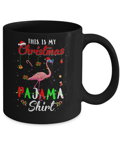 This Is My Christmas Pajama Flamingo Christmas Gifts Mug Coffee Mug | Teecentury.com