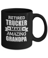 Funny Retired Trucker Make Amazing Grandpa Gifts Mug Coffee Mug | Teecentury.com