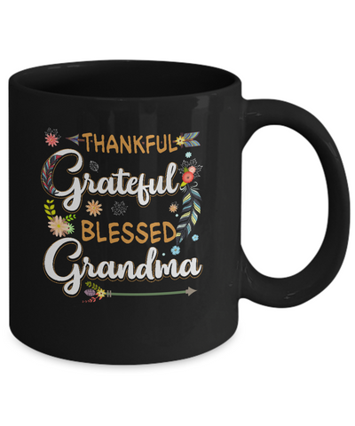 Grateful Thankful And Blessed Grandma Mug Coffee Mug | Teecentury.com