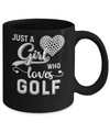 Just A Girl Who Loves Golf Mug Coffee Mug | Teecentury.com