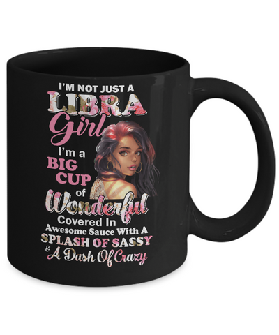 I'm Not Just A Libra Girl September October Birthday Gifts Mug Coffee Mug | Teecentury.com