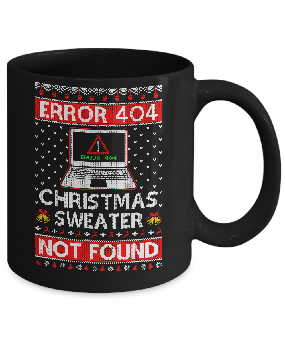 Error 404 Ugly Christmas Sweater Not Foud Computer Mug Coffee Mug | Teecentury.com