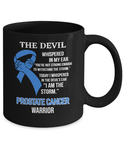 I Am The Storm Support Prostate Cancer Awareness Mug Coffee Mug | Teecentury.com