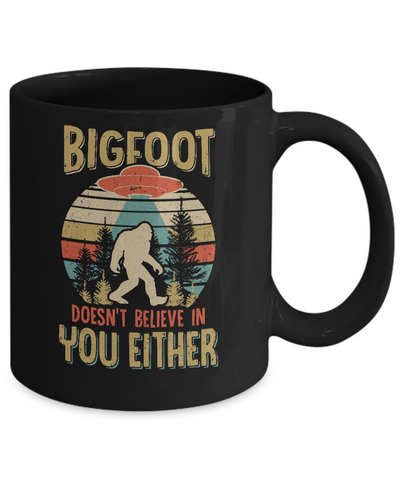 Retro Bigfoot Doesn't Believe In You Either UFO Mug Coffee Mug | Teecentury.com