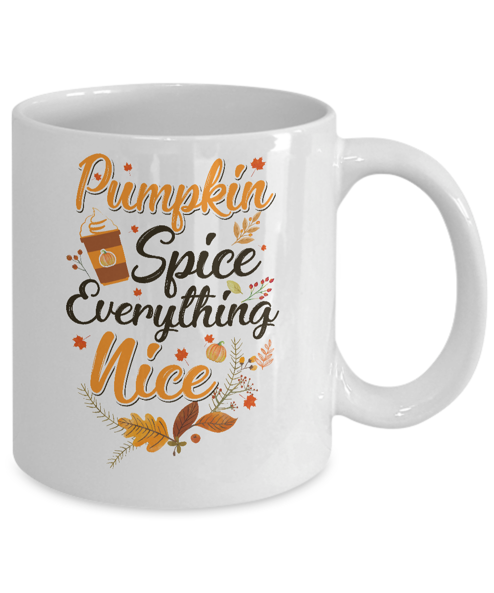 Pumpkin Spice And Everything Nice Fall Autumn Mug Coffee Mug | Teecentury.com