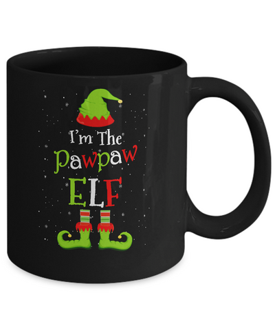 I'm The PawPaw Elf Family Matching Funny Christmas Group Gift Mug Coffee Mug | Teecentury.com