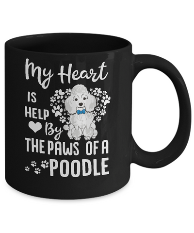 My Heart Is Held By The Paws Of A Poodle Lover Mug Coffee Mug | Teecentury.com