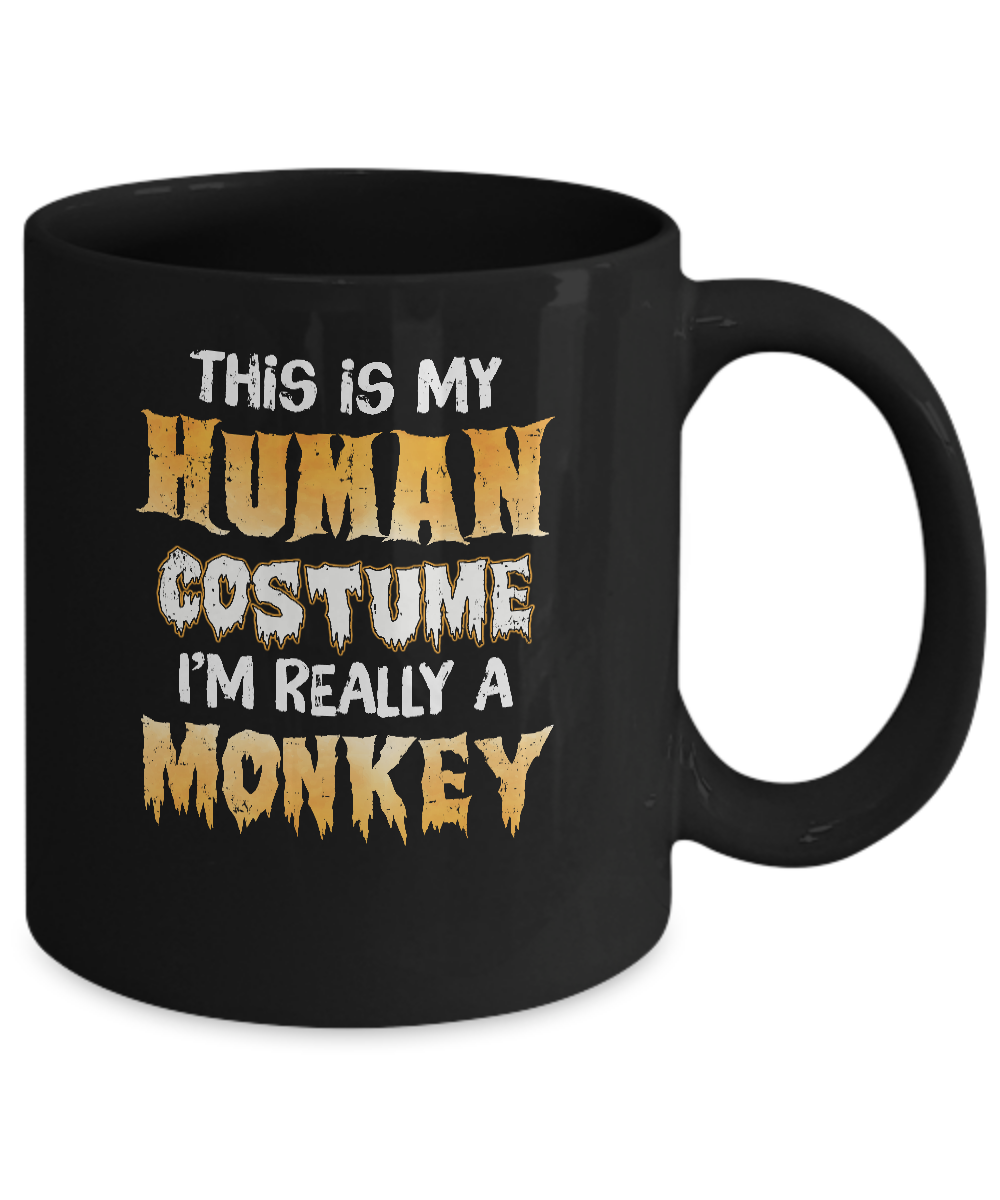 This Is My Human Costume Monkey Halloween Mug Coffee Mug | Teecentury.com