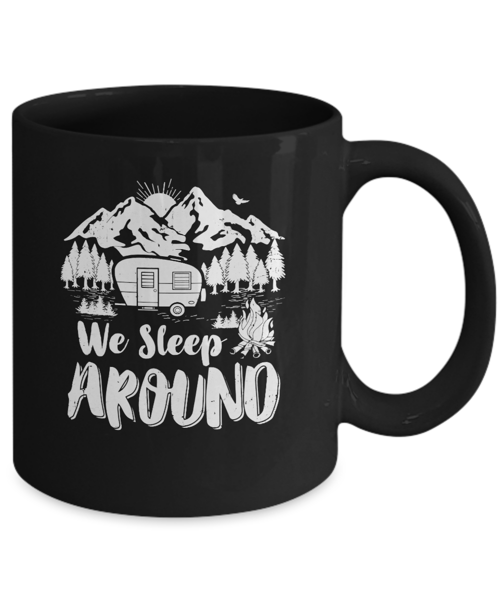 Camping Mug - We Sleep Around