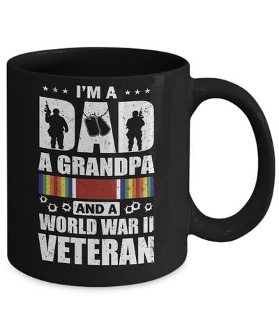 A Dad A Grandpa And A World War II Veteran Fathers Day Mug Coffee Mug | Teecentury.com