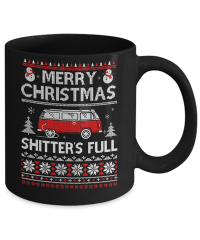 Merry Christmas Shitters Full Ugly Sweater Mug Coffee Mug | Teecentury.com