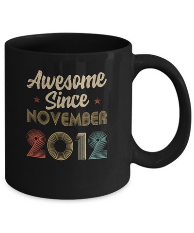 Awesome Since November 2012 Vintage 10th Birthday Gifts Mug Coffee Mug | Teecentury.com