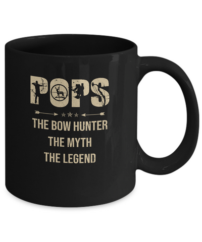 Pops The Bow Hunter The Myth The Legend Funny Hunting Mug Coffee Mug | Teecentury.com