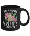 Just A Woman Who Loves Sloths Mug Coffee Mug | Teecentury.com