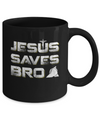 Jesus Saves Bro Mug Coffee Mug | Teecentury.com
