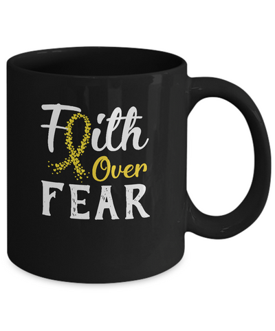 Childhood Cancer Awareness Gold Ribbon Faith Over Fear Mug Coffee Mug | Teecentury.com