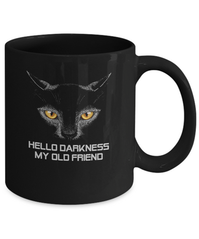 Halloween Hello Darkness My Old Friend Black Cat Mug Coffee Mug | Teecentury.com