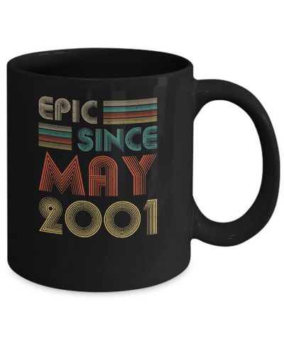 Epic Since May 2001 Vintage 21th Birthday Gifts Mug Coffee Mug | Teecentury.com