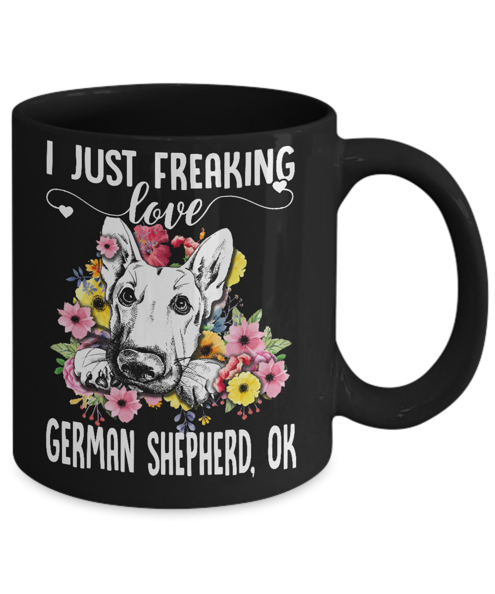 Dog I Just Freaking Love German Shepherd Mug Coffee Mug | Teecentury.com