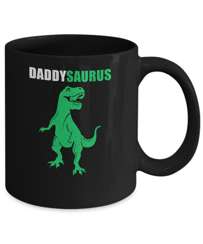 Daddysaurus Funny Dinosaur First Time Dad Fathers Day Mug Coffee Mug | Teecentury.com
