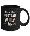 Living That Football Mom Life Mothers Day Gifts Mug Coffee Mug | Teecentury.com