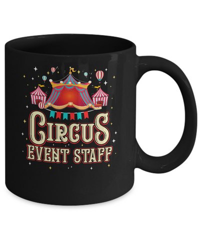 Circus Event Staff Circus Party Carnival Distressed Mug Coffee Mug | Teecentury.com