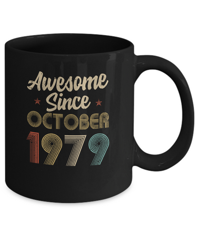 Awesome Since October 1979 Vintage 43th Birthday Gifts Mug Coffee Mug | Teecentury.com