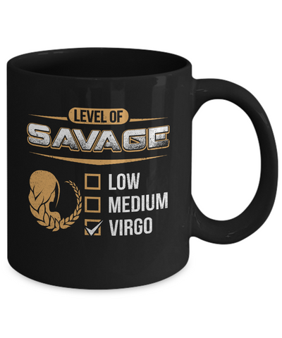 Level Of Savage Virgo Mug Coffee Mug | Teecentury.com