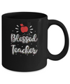 Blessed Teacher Gift Mug Coffee Mug | Teecentury.com